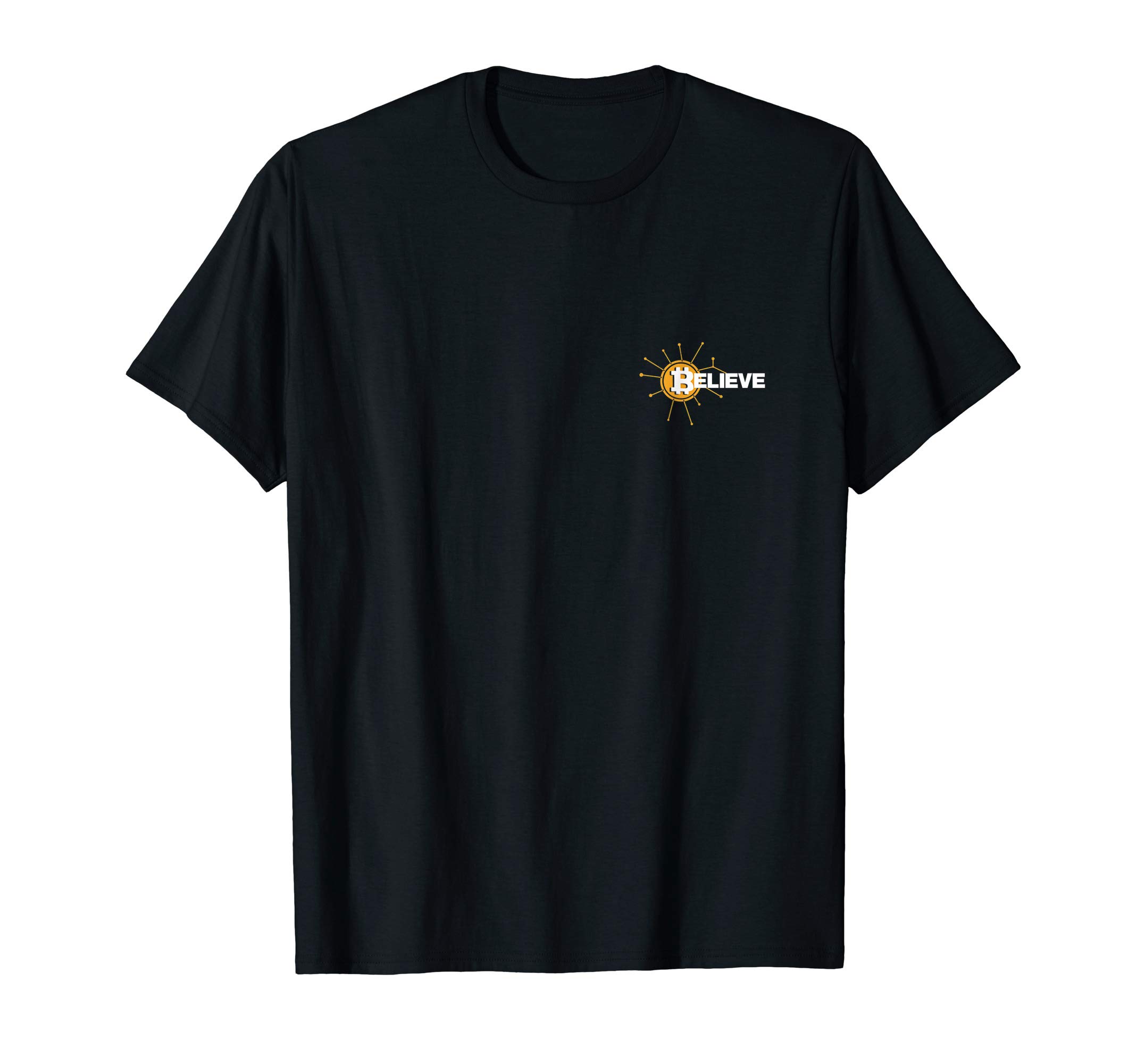 Believe Bitcoin for Crypto Traders T-Shirt