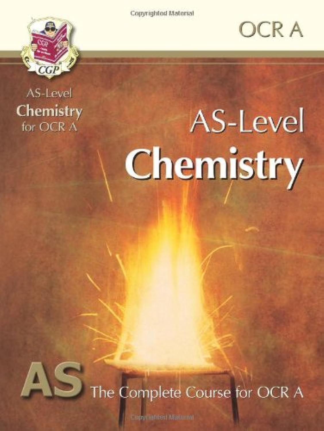 AS-Level Chemistry for OCR A: Student Book for exams until 2015 only