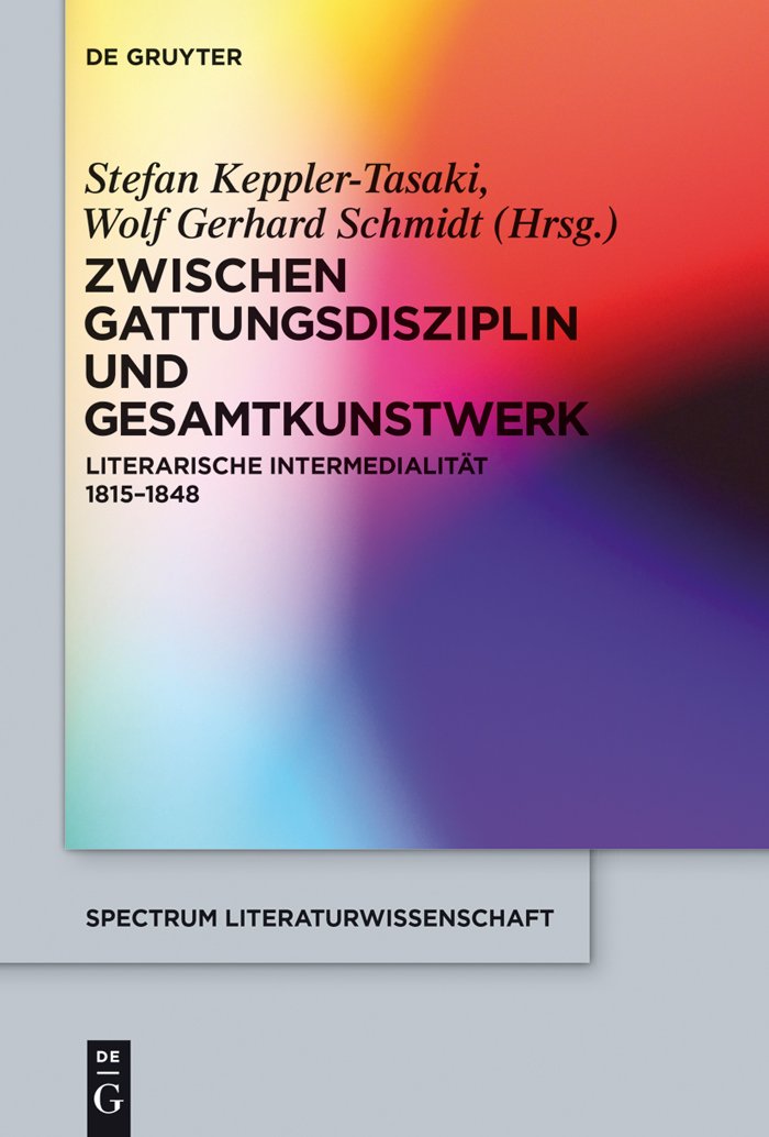 Literarische Intermedialität 1815-1848 Comprendre l'Évolution Littéraire spectrum 48