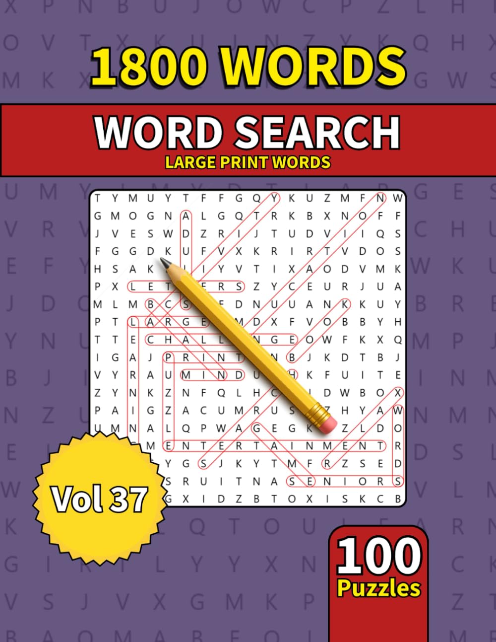 Large Print Word Search Book for Adults: 1800 Words - 100 Puzzles - Varied Themes - Perfect for Adults, Seniors & Teens - Vol 37