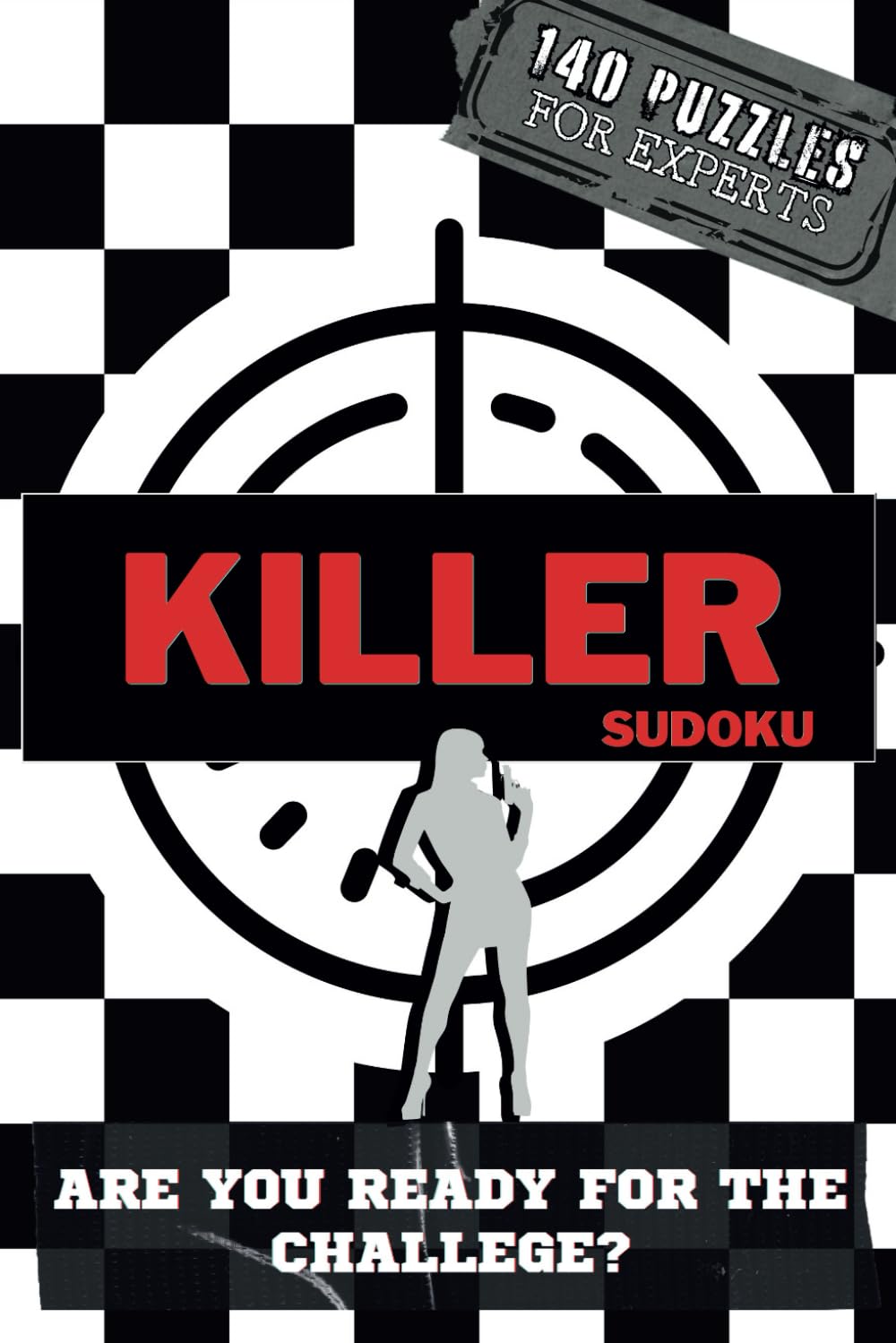 Extreme Killer Sudoku: 140 Brain-Busting Puzzles for Experts