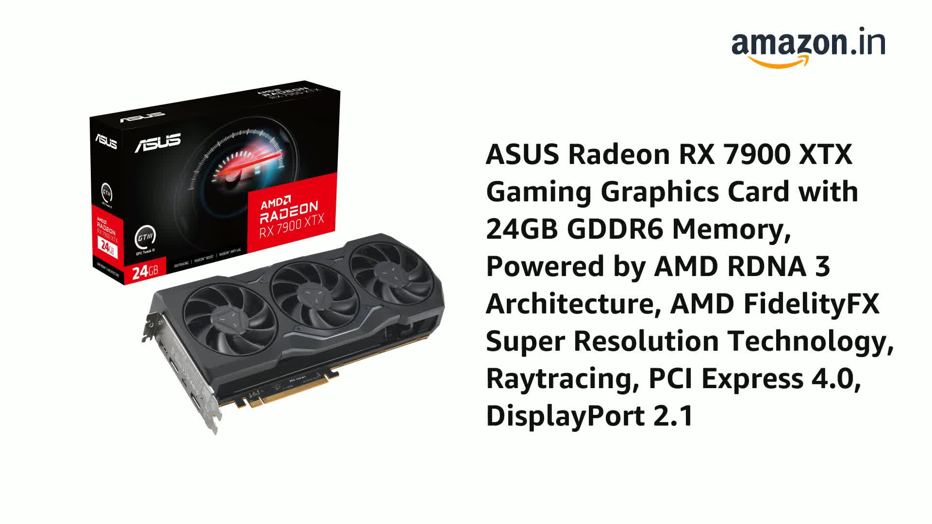 グラフィックボード・グラボ・ビデオカード ASUS AMD Radeon RX 7900 XTX 24GB Amazon.in: Buy ASUS Radeon Rx 7900 XTX Gaming Graphics Card with