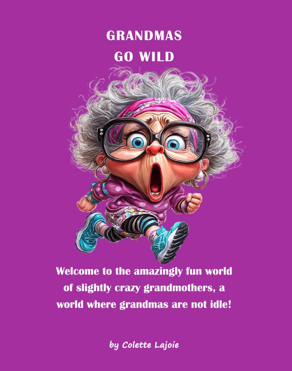 Grandmas Go Wild