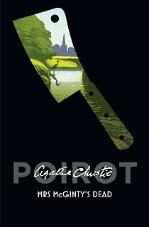 Mrs McGinty’s Dead: A Classic Adult Fiction Detective Mystery of Suspense and Murder (Poirot)