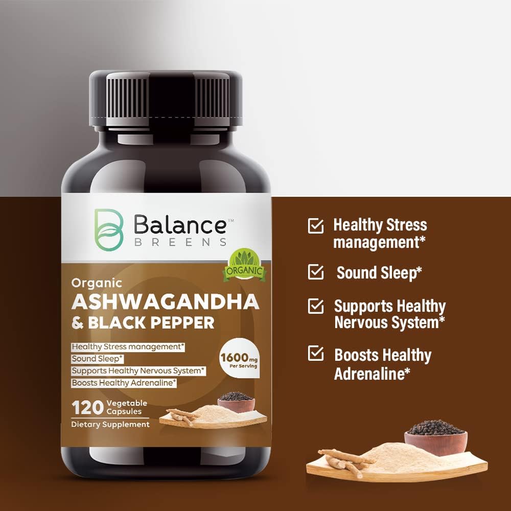 Certified Organic Ashwagandha 1600 mg with Black Pepper Supplement - 120 Vegan Capsules - Stress, Mood, Energy and Thyroid Support Supplement - Non-GMO Gluten-Free Pills by Balance Breens