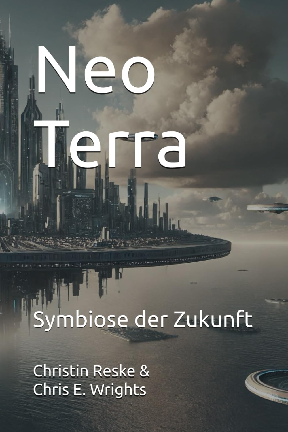 Neo Terra: Symbiose der Zukunft