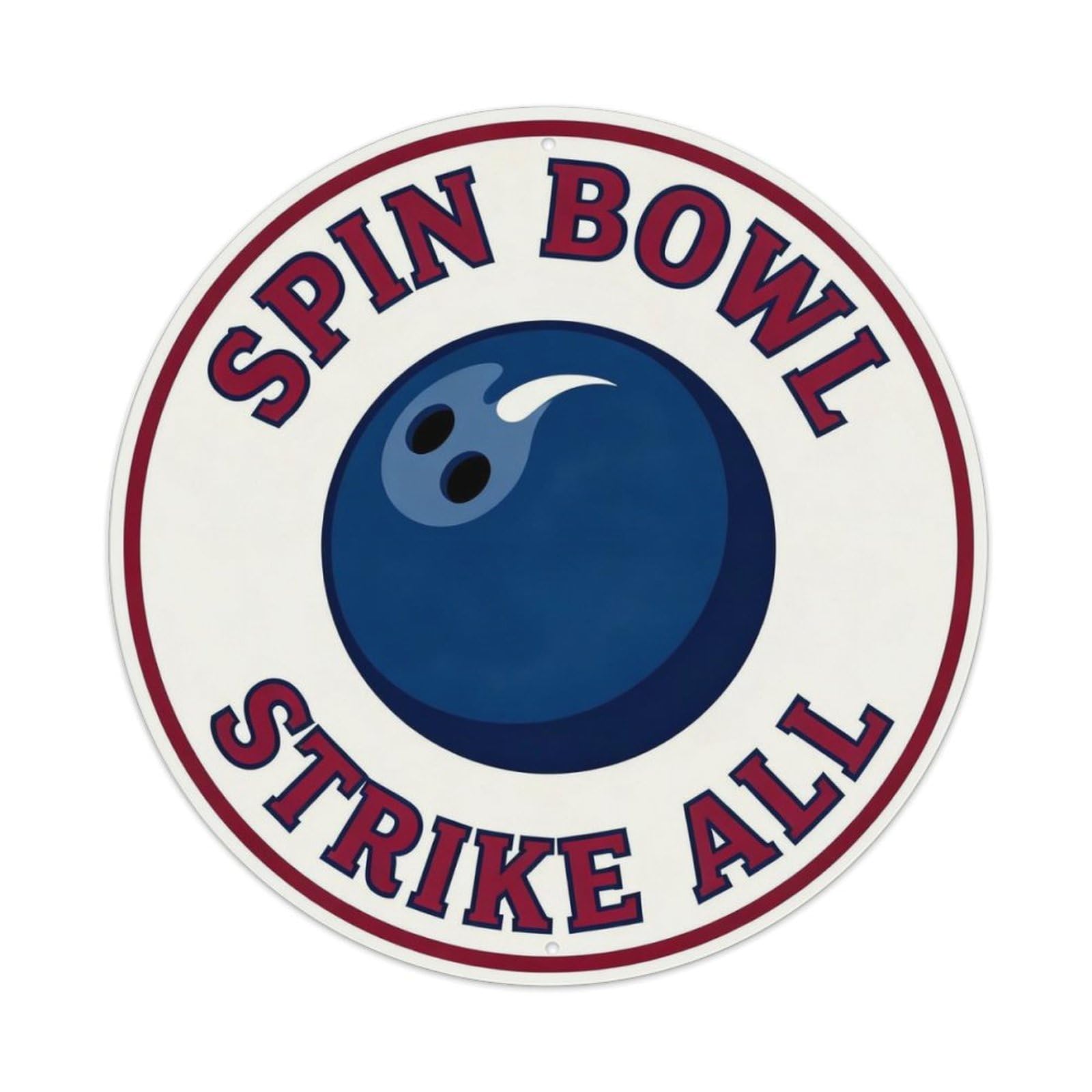 Spin Bowl Strike All Metal Tin Sign Plaque