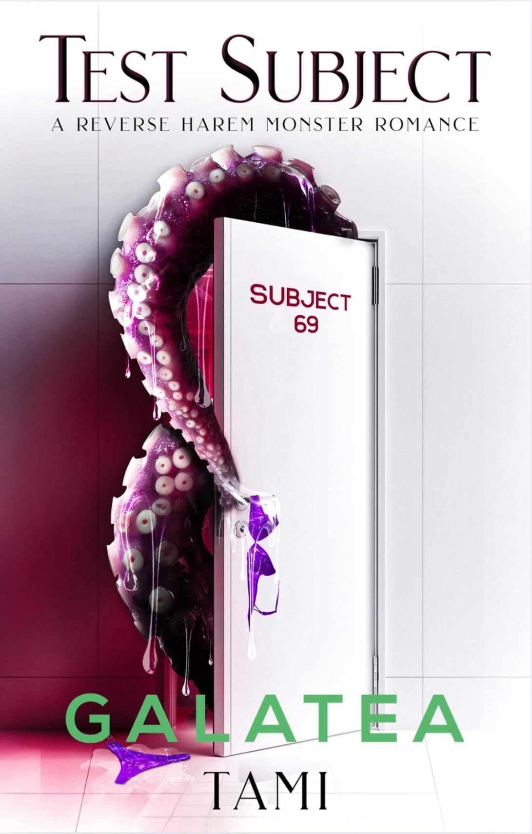 Test Subject: Book 1 of the Galatea Stories Viral "Hear me Out" Reverse Harem Monster Romance