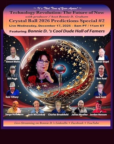 Technology Revolution: Bonnie D.'s Cool Dudes 2026 Predictions Special &ndash; #2