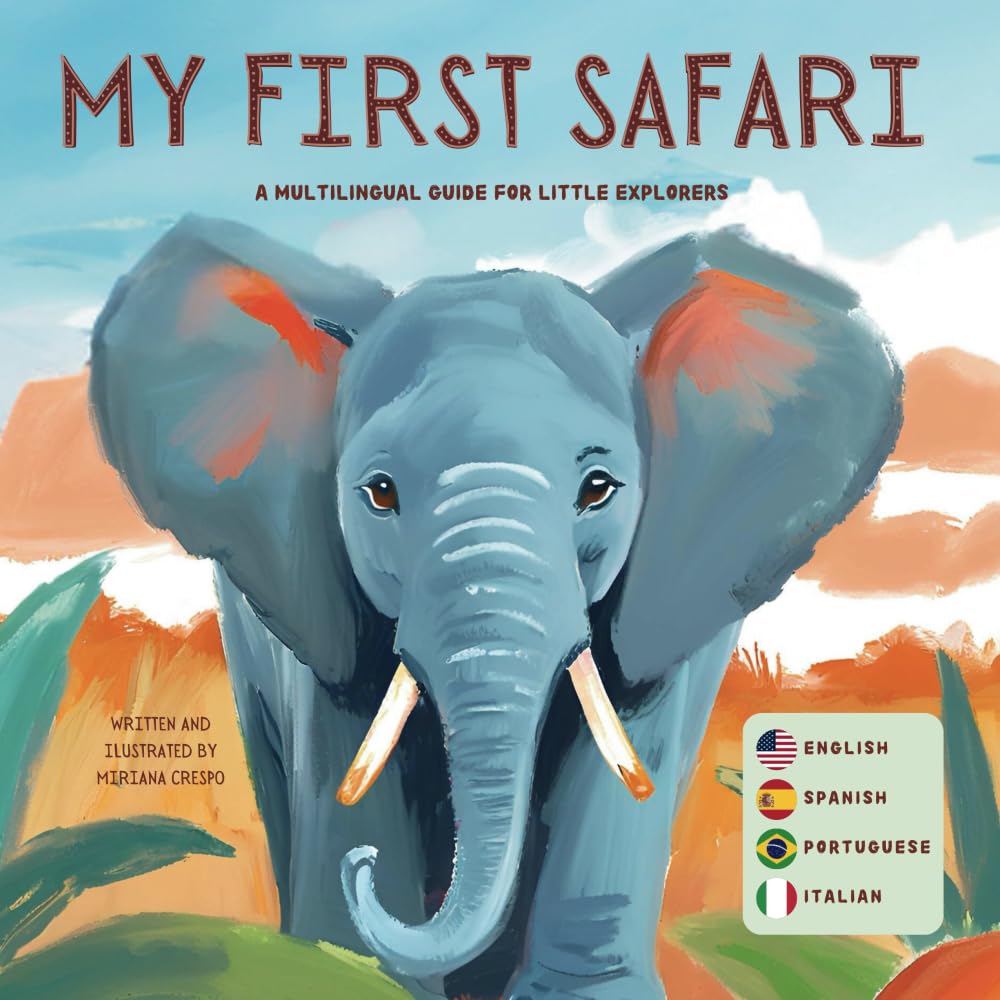 My First Safari: A Multilingual Guide for Little Explorers