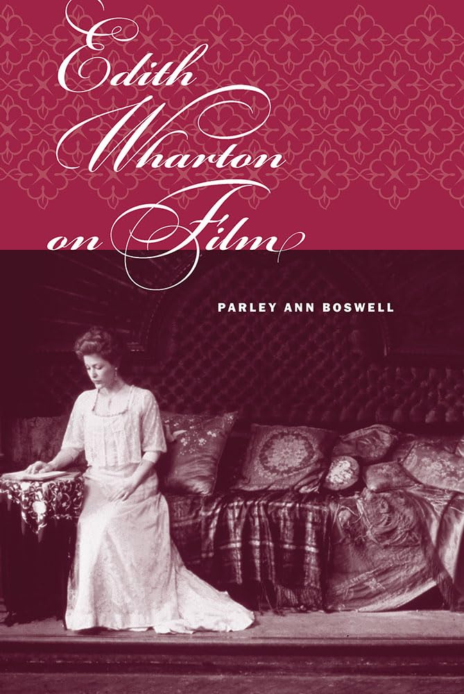 Edith Wharton on Film adaptation cinématographique œuvre littéraire critique