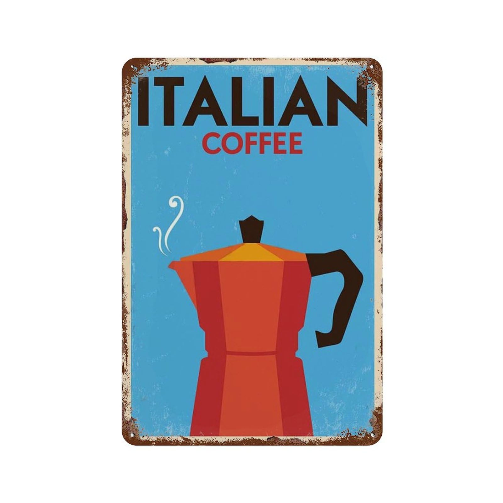 Italian Coffee Vintage Metal Tin Sign for Men Women Decor Aluminum Sign Wall Sign for Bars Restaurants Cafes Pubs(15x30cm）6x12 inch-438
