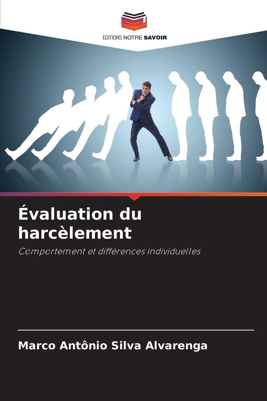 Évaluation du harcèlement: Comportement et différences individuelles