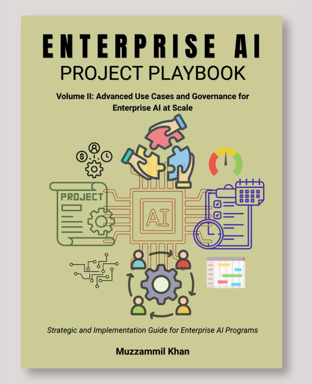 Enterprise AI Project Playbook - Volume II