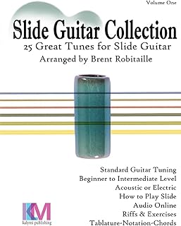 Slide Guitar Collection: 25 Great Slide Tunes in Standard Tuning!