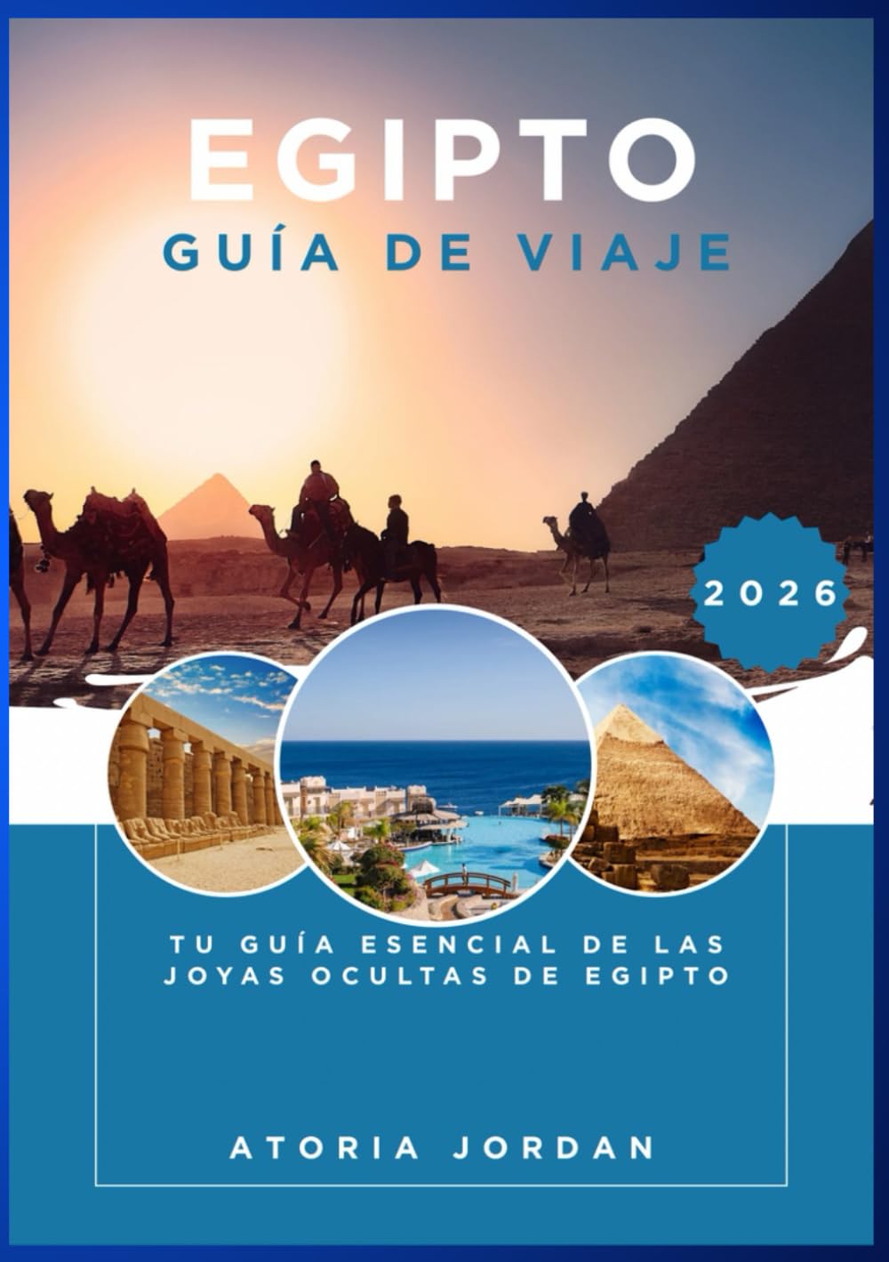 Egipto Guía de viaje 2026