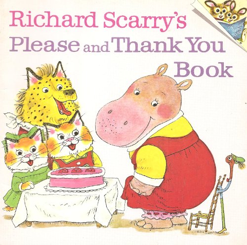 Richard Scarry's Please and Thank You Book (A R... 0394833066 Book Cover