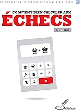 Download Bien calculer aux échecs PDF