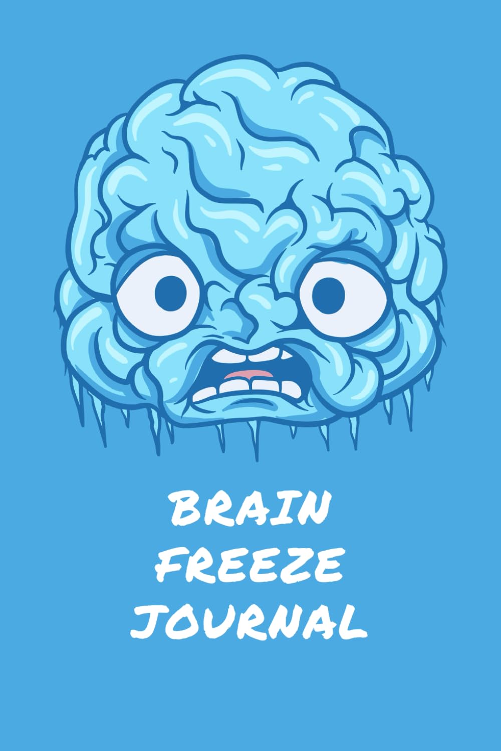 Brain Freeze Journal: Mind Training Notebook