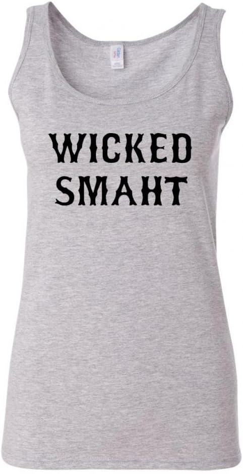 Junior Wicked Smaht Genius Smart Funny Humor Graphics Novelty Statement Tank Tops