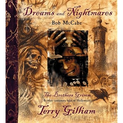 Dreams and Nightmares