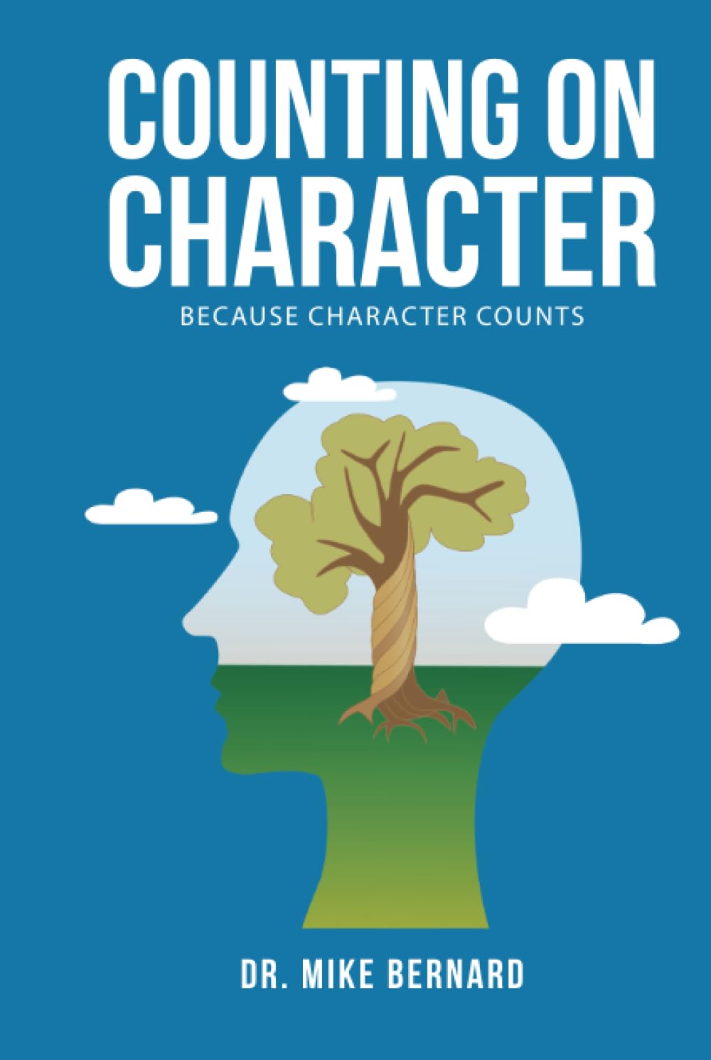 Counting on Character: because Character Counts