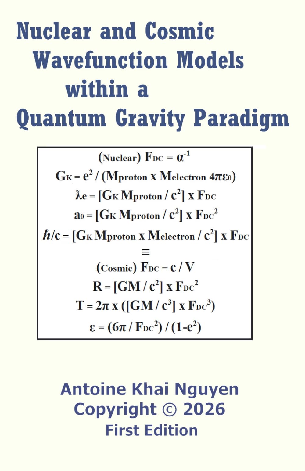 Nuclear and Cosmic Wavefunction Models within a Quantum Gravity Paradigm