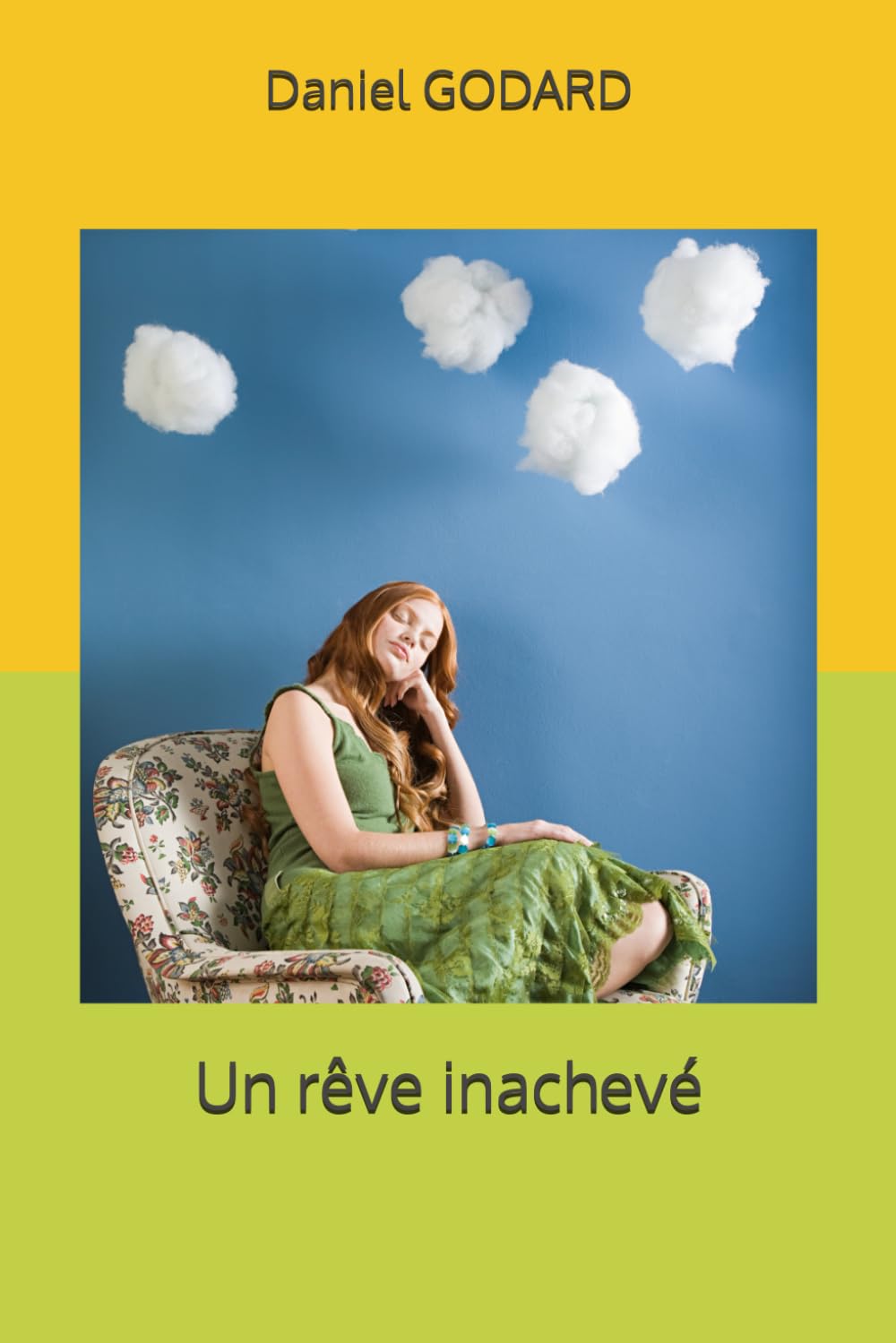Un rêve inachevé
