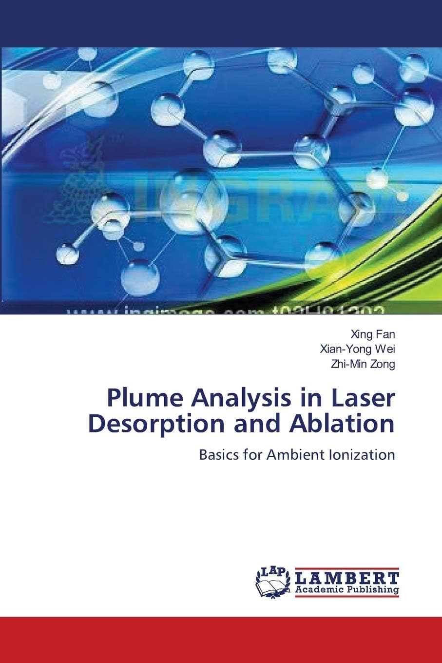 Plume Analysis in Laser Desorption and Ablation