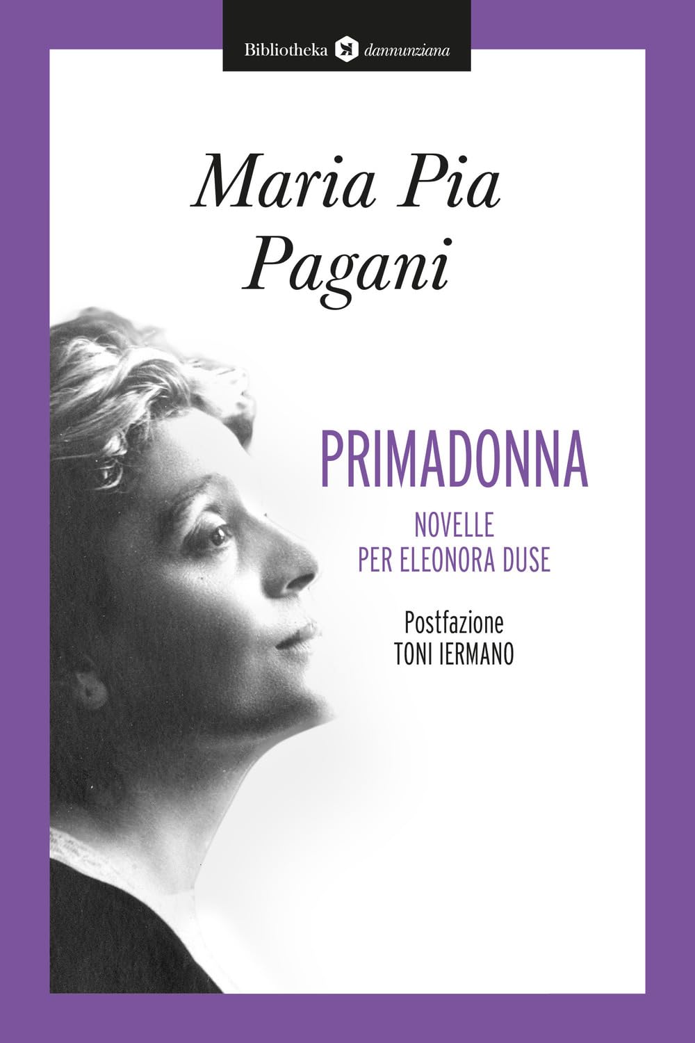 Primadonna. Novelle Per Eleonora Duse - 4