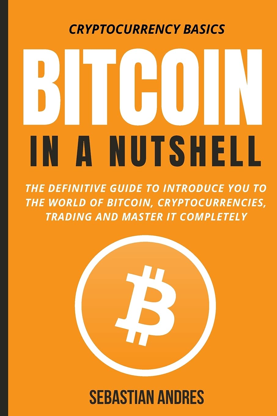 Buy Bitcoin in a Nutshell Book Online at Low Prices in India | Bitcoin in a  Nutshell Reviews & Ratings - Amazon.in