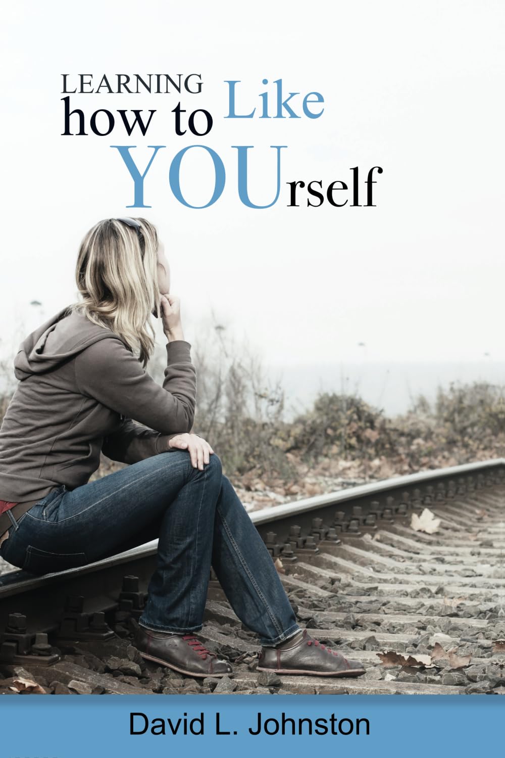 Learning How to Like Yourself