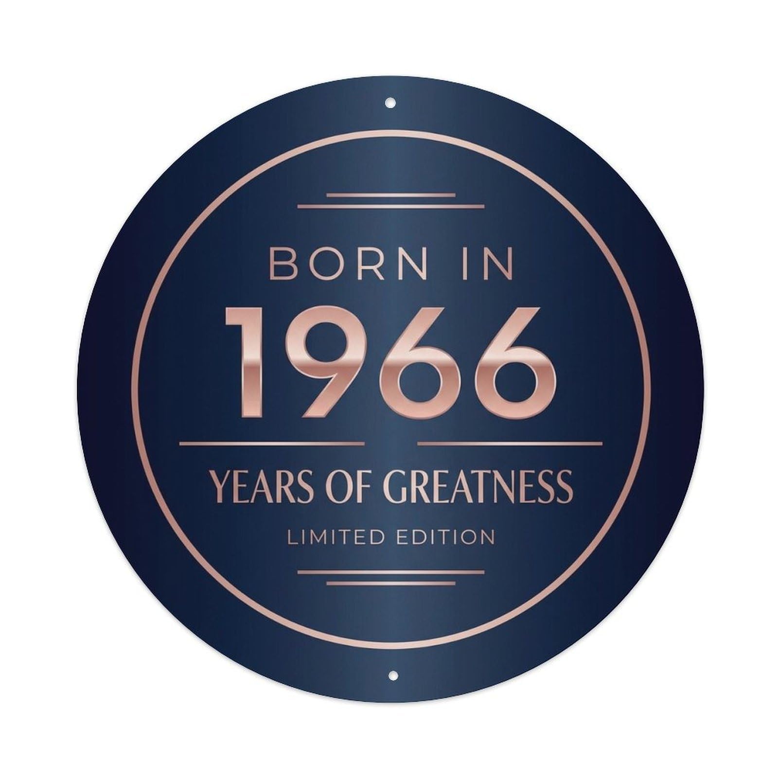 Born In 1966 Years Of Greatness Minimal Style Metal Tin Sign