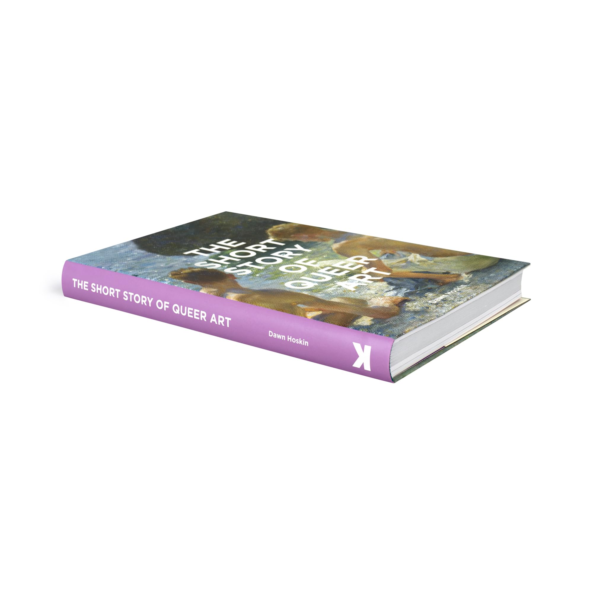 The Short Story of Queer Art: A Pocket Guide to Key Movements, Works, Themes & Breakthroughs