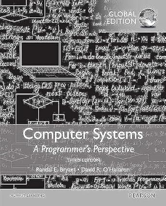 Computer Systems: A Programmer's Perspective, Global Edition (Computer ...