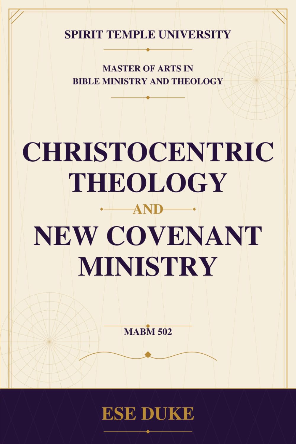 Christocentric Theology and New Covenant Ministry