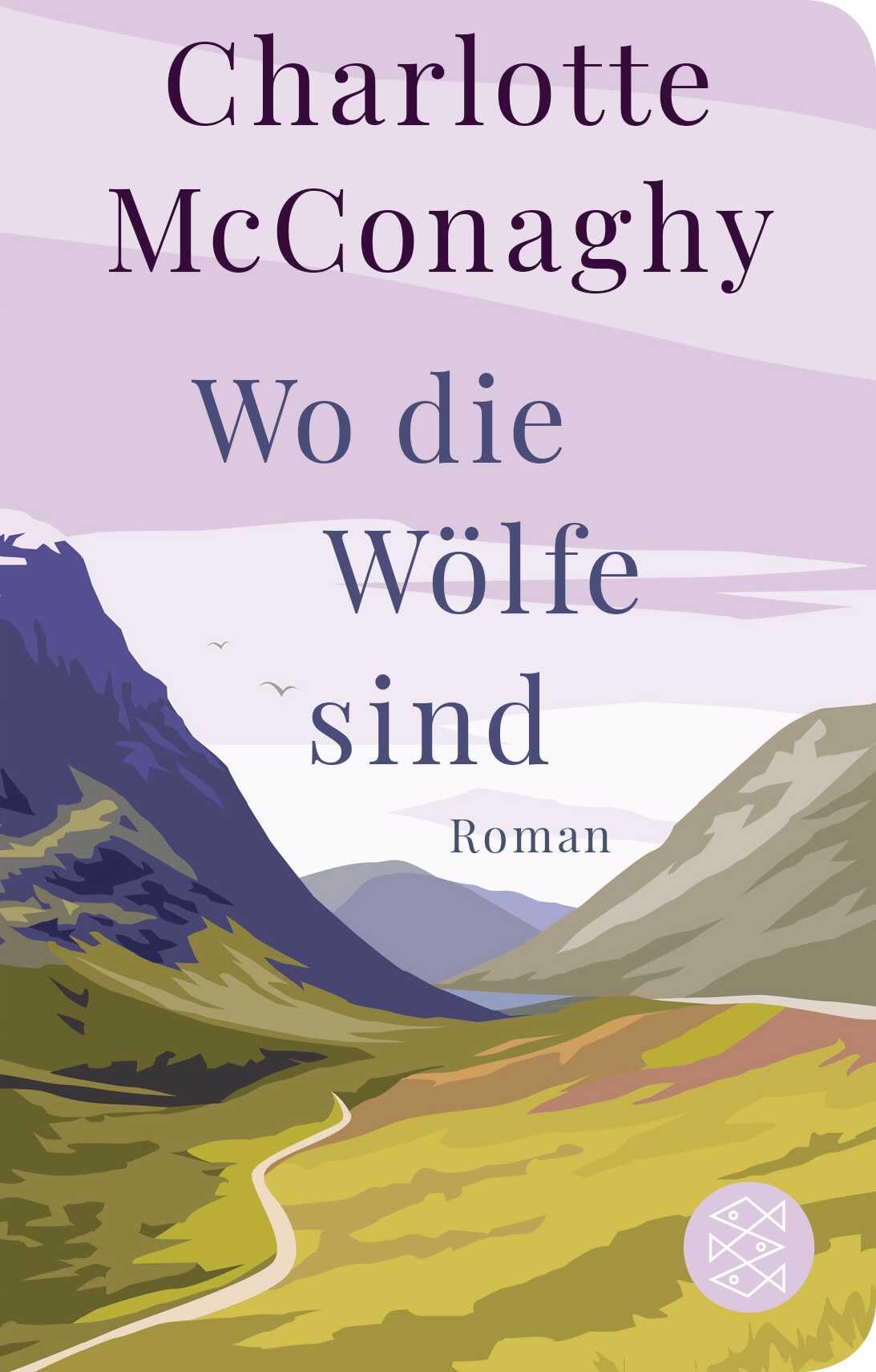 Fischer Taschenbuch Wo Die Wölfe Sind: Roman | Geschenkausgabe Im Miniformat (Fischer Taschenbibliothek, Band 52342)