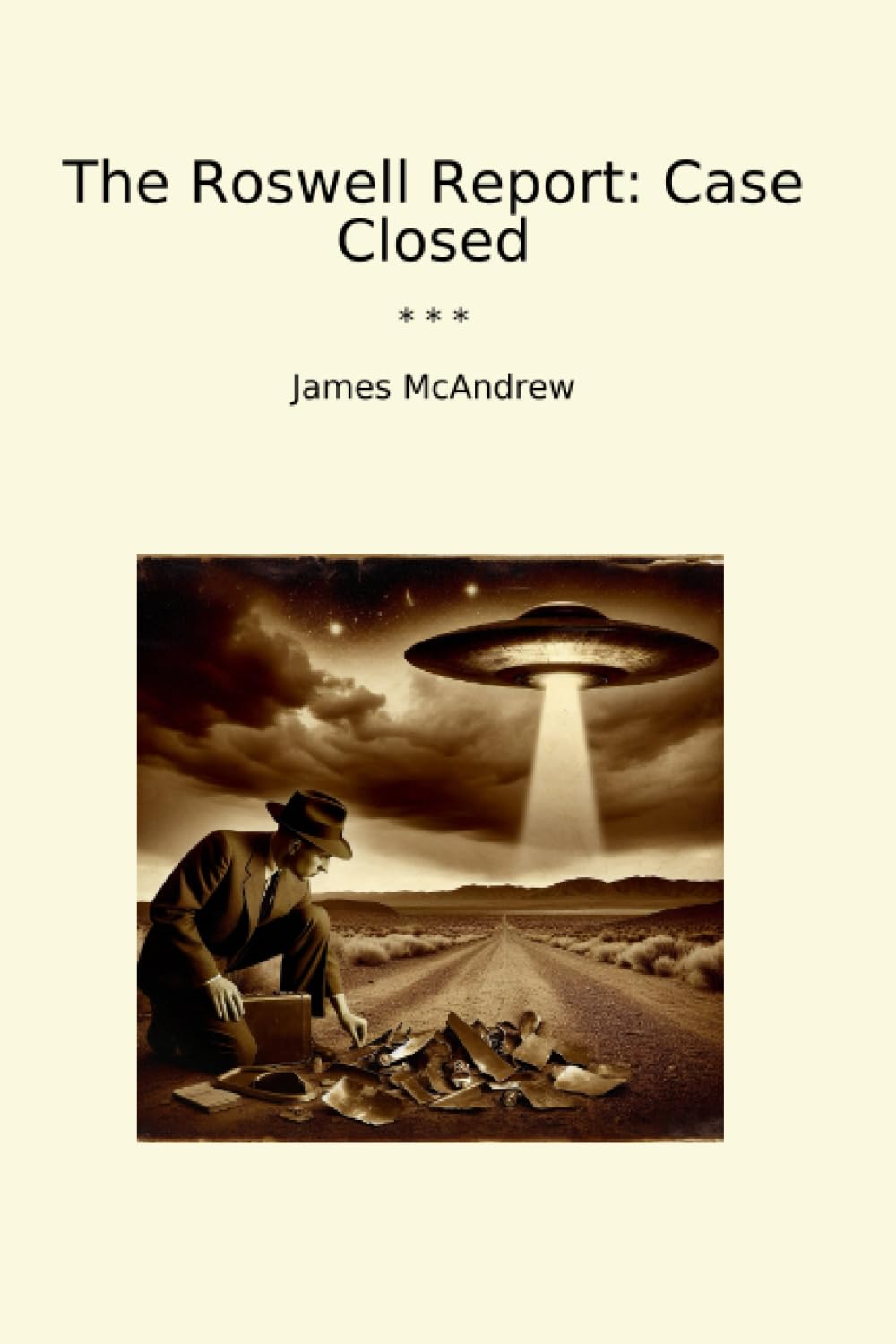 The Roswell Report: Case Closed (Classic Books)
