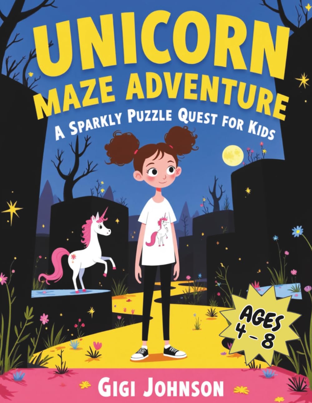 Unicorn Maze Adventure: A Sparkly Puzzle Quest for Kids Ages 4–8 | Featuring 50 Mazes With Solutions