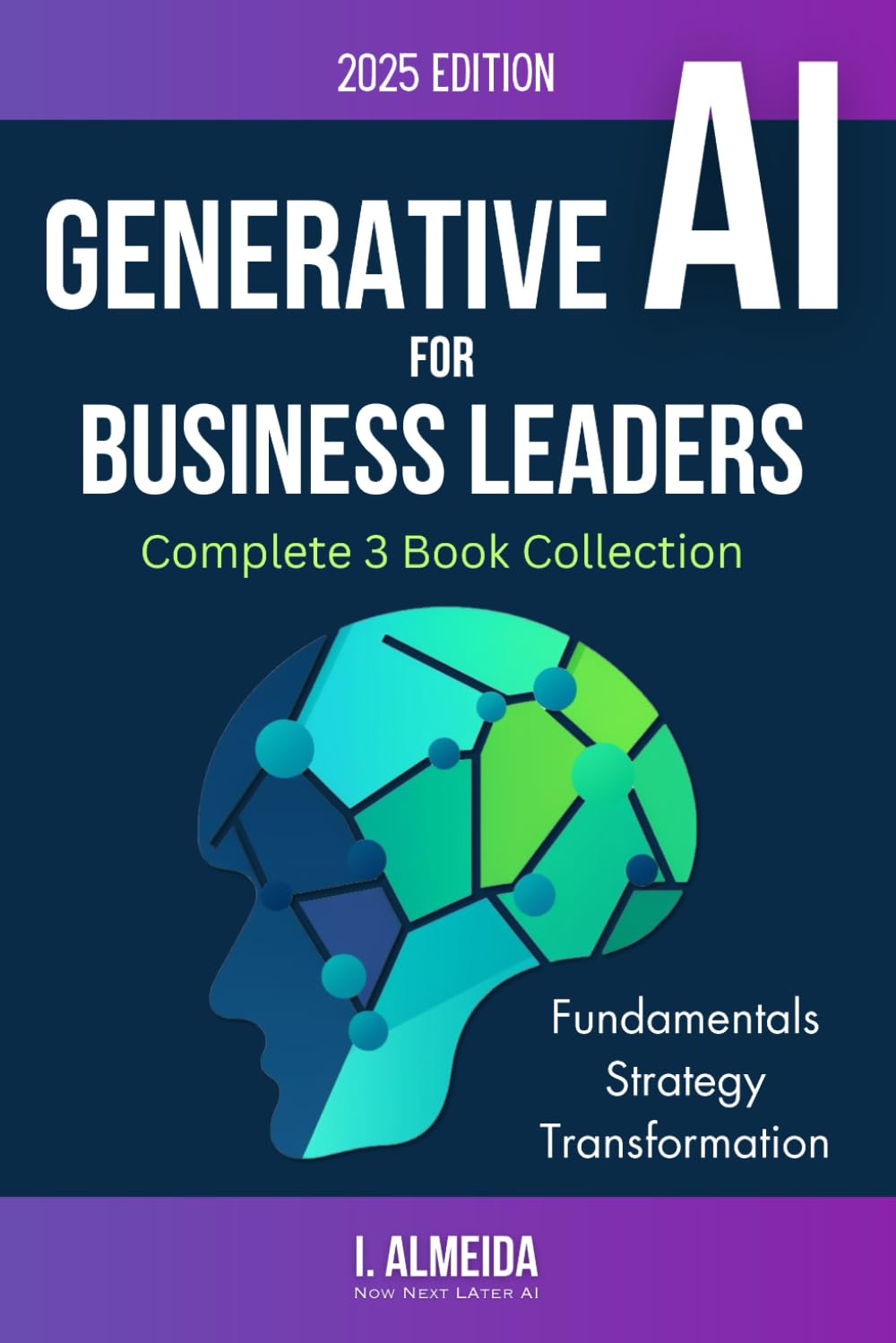 Generative AI For Business Leaders: Collection (Byte-sized Learning) Paperback – December 12, 2023