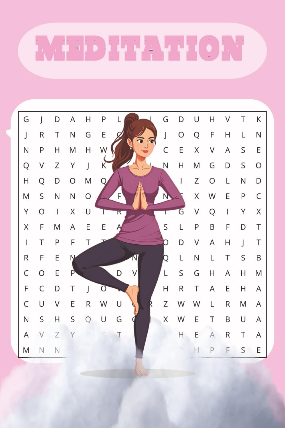 MEDITATION CROSSWORD PUZZLES 50+: MEDITATION BASED CROSSWORD PUZZLES PERFECT FOR CALMING YOUR MIND