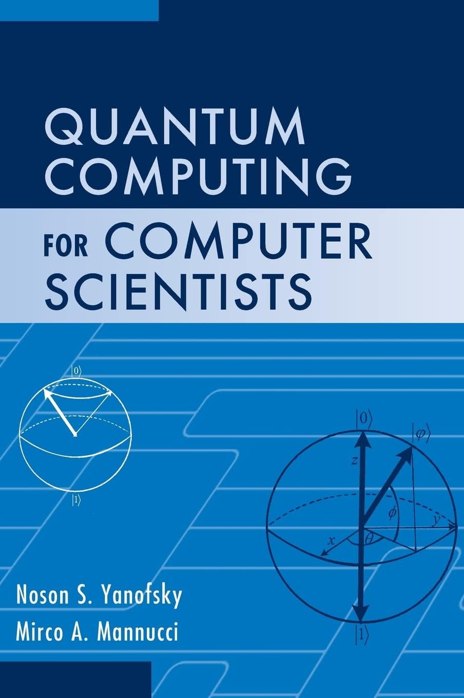 Quantum Computing for Computer Scientists Hardcover – November 6, 2008