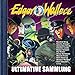 Ultimative Sammlung: Edgar Wallace, Ultimative Sammlung