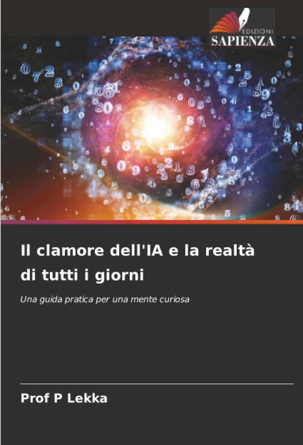 Il clamore dell'IA e la realtà di tutti i giorni: Una guida pratica per una mente curiosa