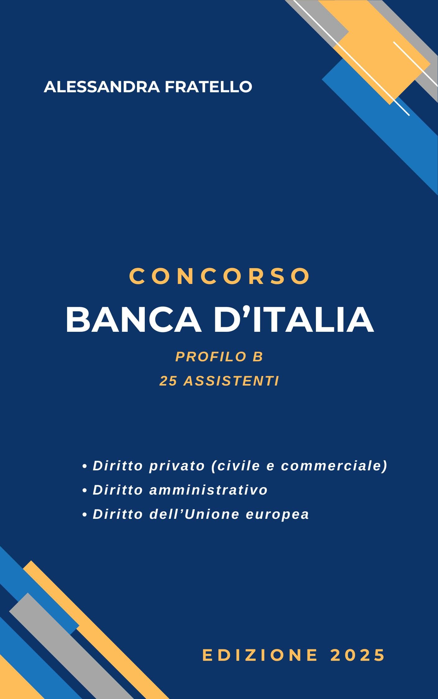 Concorso manuale Banca d'Italia 2025: 25 Assistenti