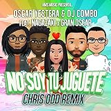  No Soy Tu Juguete (Chris Odd Club Mix)