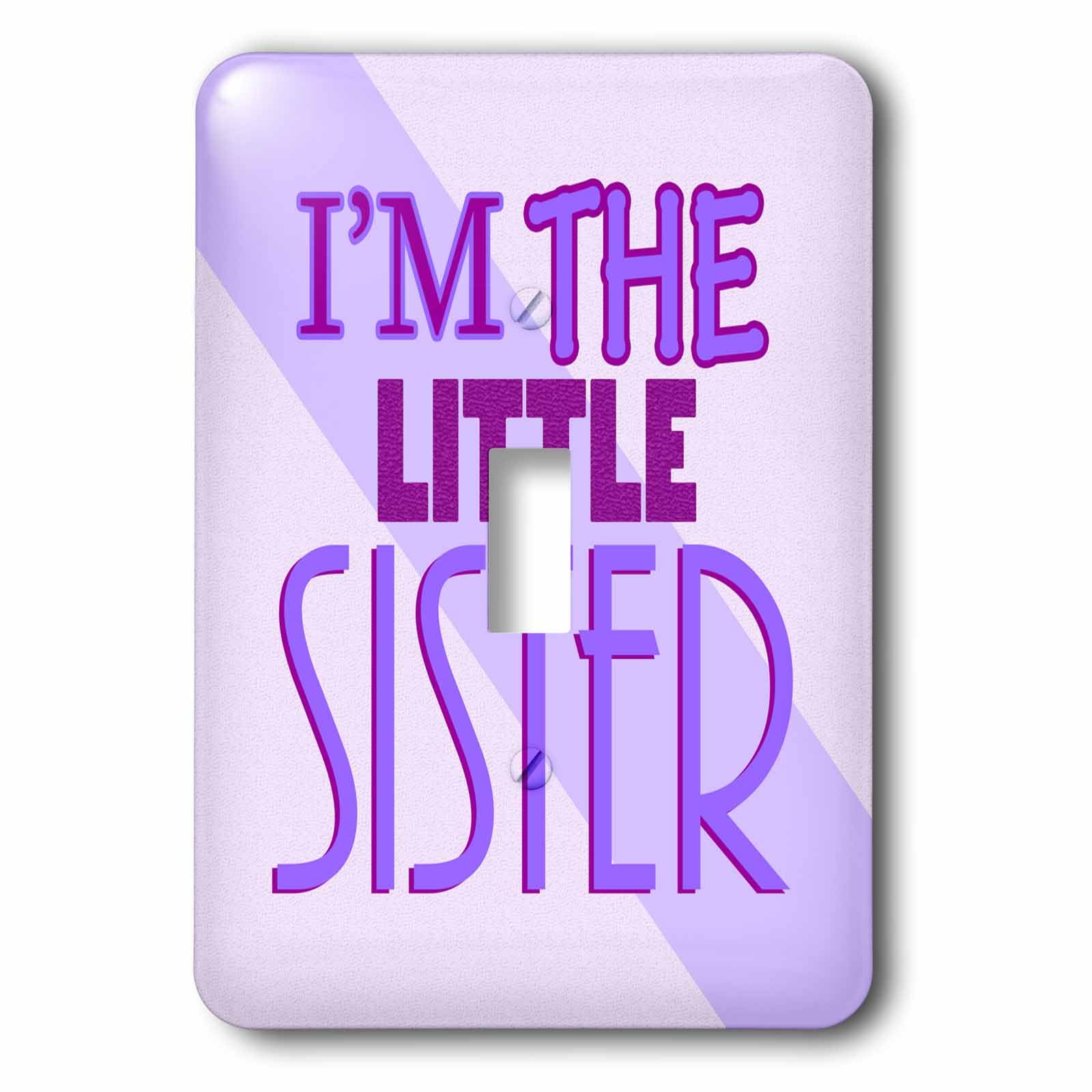 Interrupteur Im The Little Sister 3dRose remplacer plaque chambre