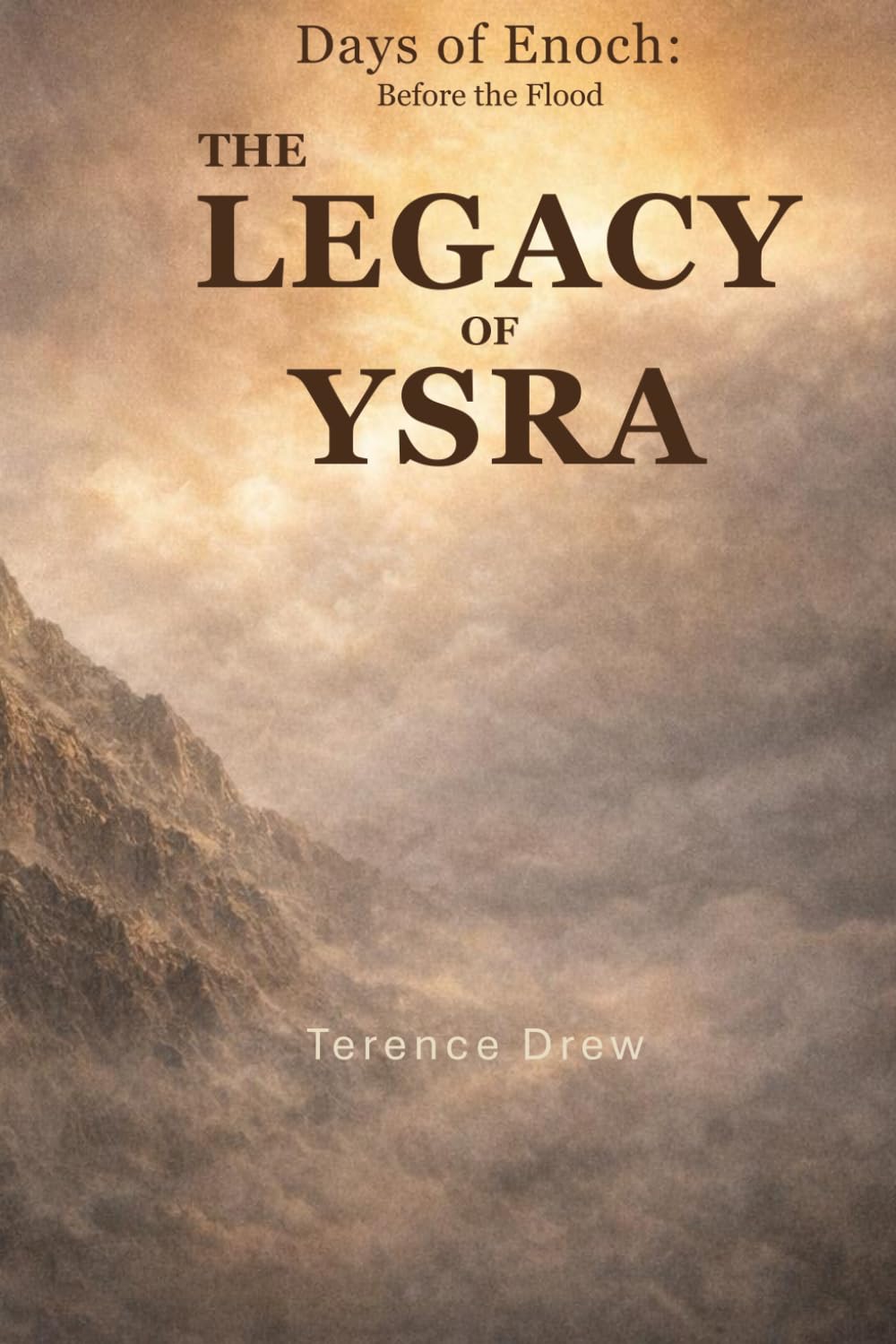 The Legacy of Ysra: A Biblical Epic of Faith and Allegiance
