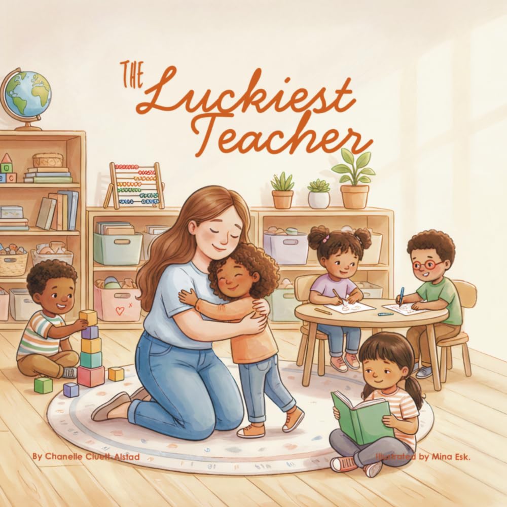 The Luckiest Teacher: To All The Students I've Ever Taught