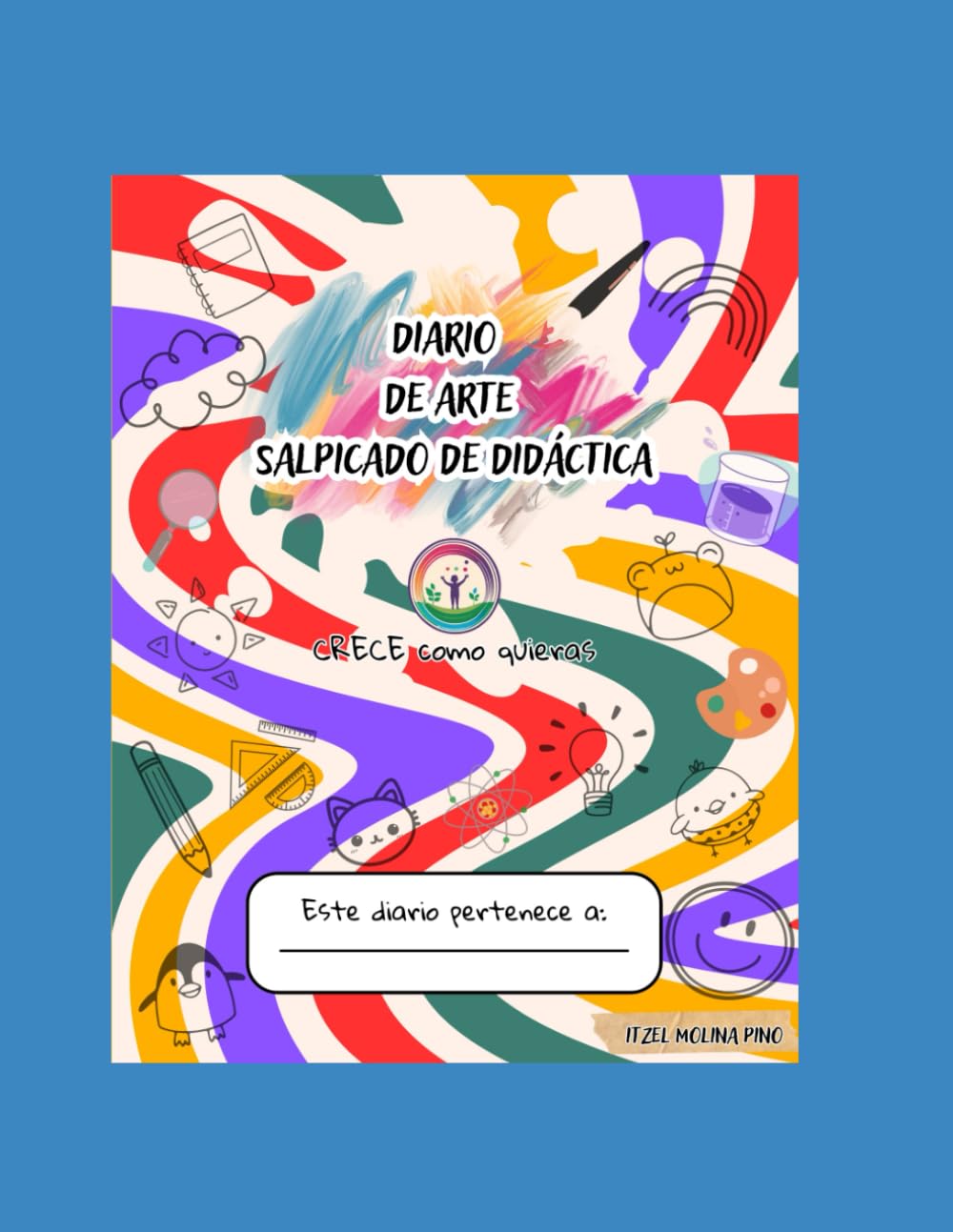 Diario de arte salpicado de didáctica pour développer son style